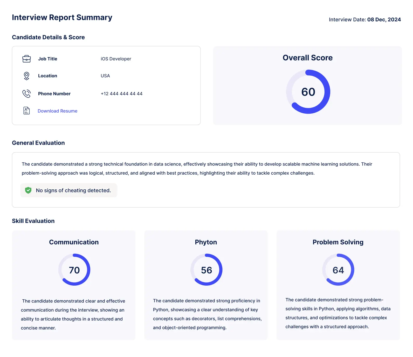 Review detailed interview reports.