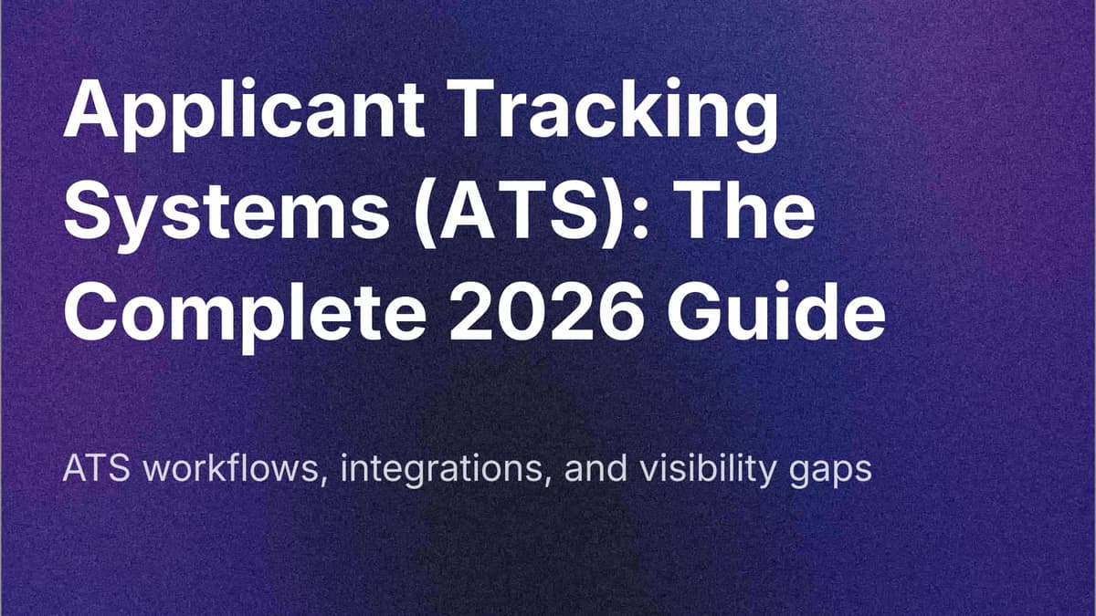 Applicant Tracking Systems (ATS): The Complete 2026 Guide